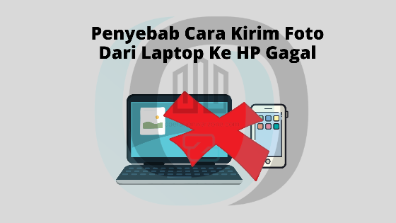 Cara Kirim Foto Dari Laptop Ke Hp