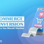 Understanding E-commerce Conversion Metrics