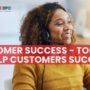 Customer Success Tips