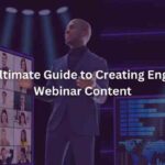 Creating Engaging Webinars