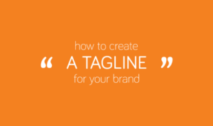 Developing a Brand Tagline