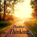 Positive Thinking Tips