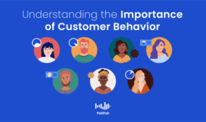 Understanding Consumer Behavior